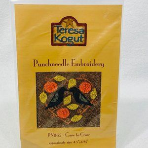 Teresa Kogut Punch Needle Embroidery Crow to Crow Pattern - New